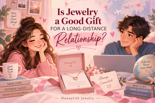 Is Jewelry a Good Gift for a Long-Distance Relationship?