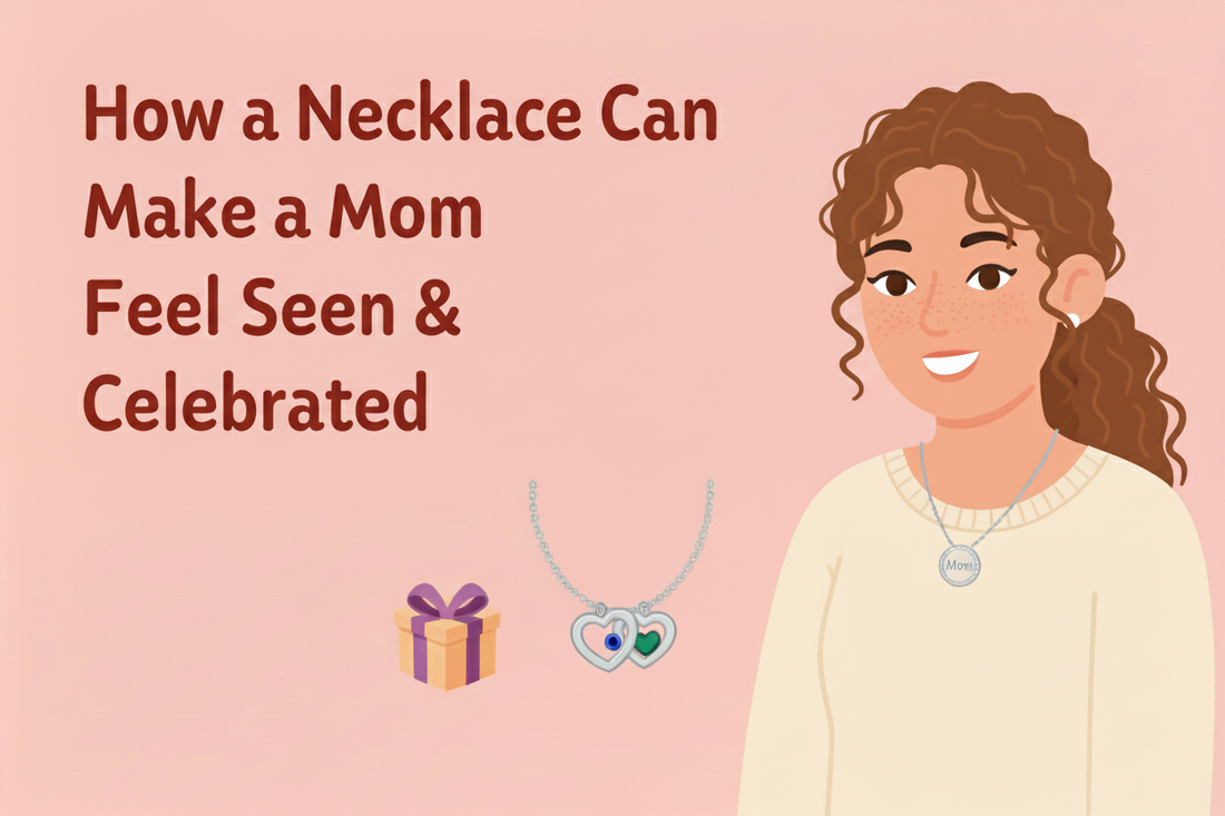 Unlock Mom's Heart: How the Right Necklace Can Make Her Feel Truly Seen & Celebrated
