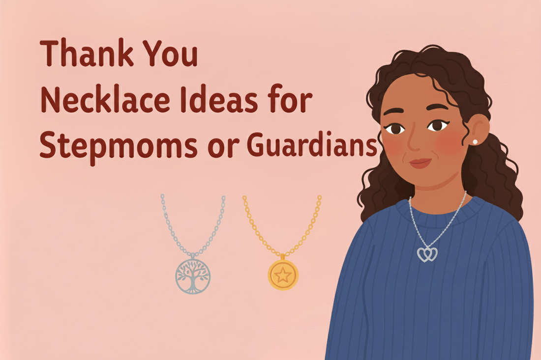 Celebrating Your Stepmom: Heartfelt Necklace Gift Ideas to Say Thank You