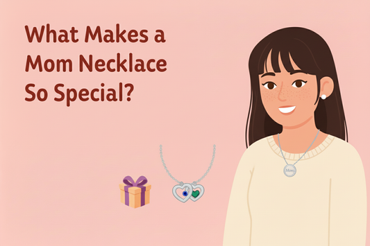 What Makes a Mom Necklace So Special? A Deep Dive into Meaningful Gifts