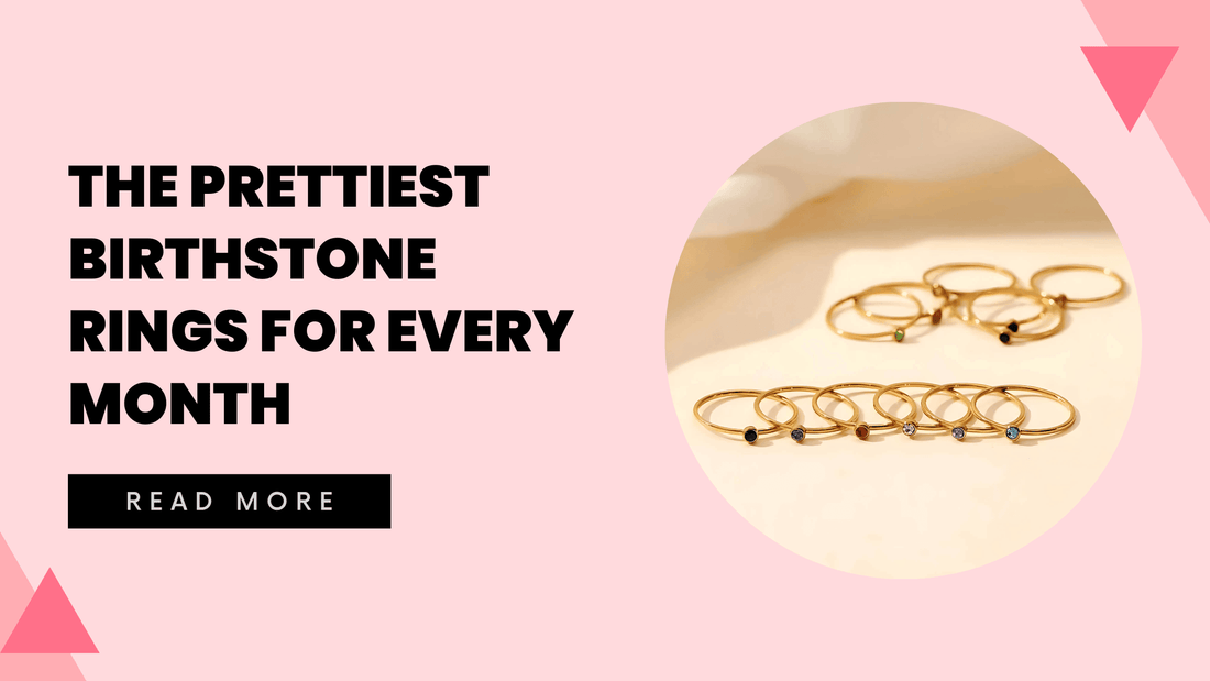 The Prettiest Birthstone Rings for Every Month - Hunny Life - hunnylife.com